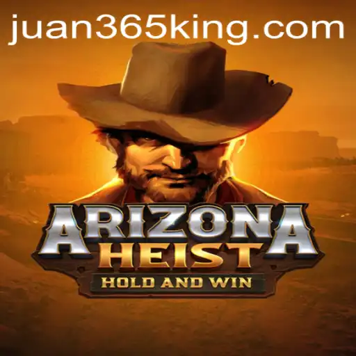 ArizonaHeist: A Thrilling Gaming Experience in the Heart of the Desert