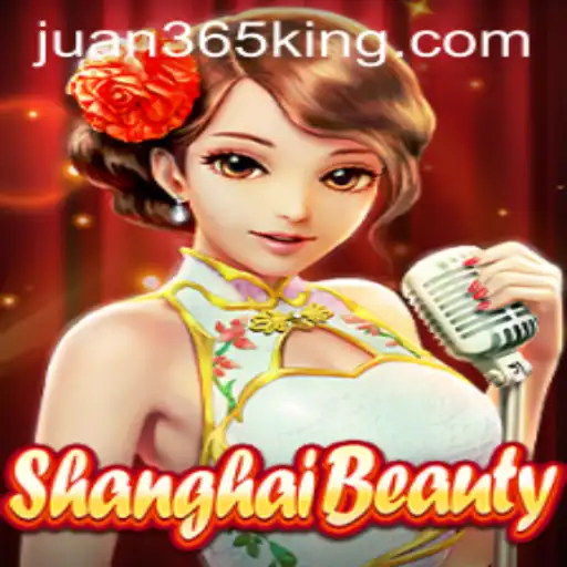 Exploring ShanghaiBeauty: A Dive into the Exciting World of Juan365