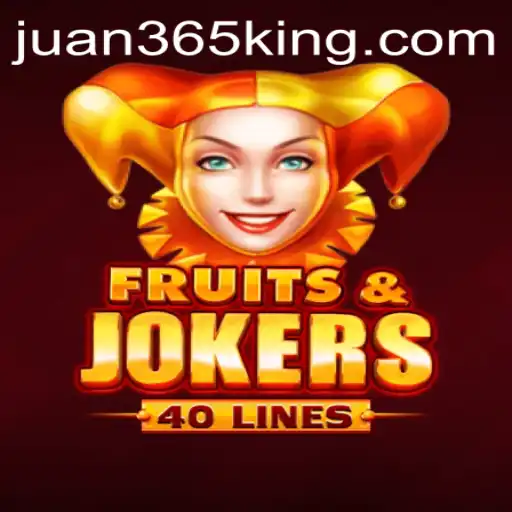 FruitsAndJokers40: A Juicy Gaming Experience with Juan365